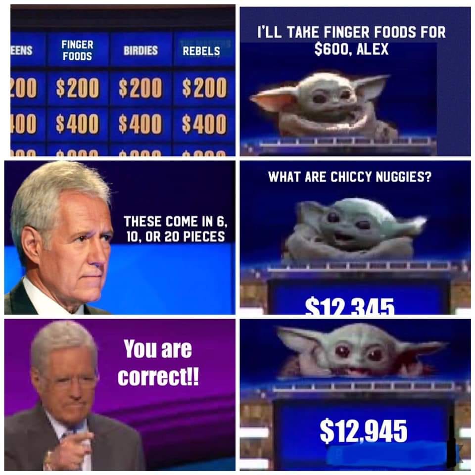 This meme is a play on the classic game show "Jeopardy!" where contestants answer trivia questions. The image features a mock Jeopardy! board with categories such as "Finger Foods" and "Chicken Wings". The meme is captioned "I'll take Finger Foods for $200" and the host responds with "These come in 6, 10, or 20 pieces" but is interrupted by a child in the audience shouting "I know this one! It's chicken nuggets!"
